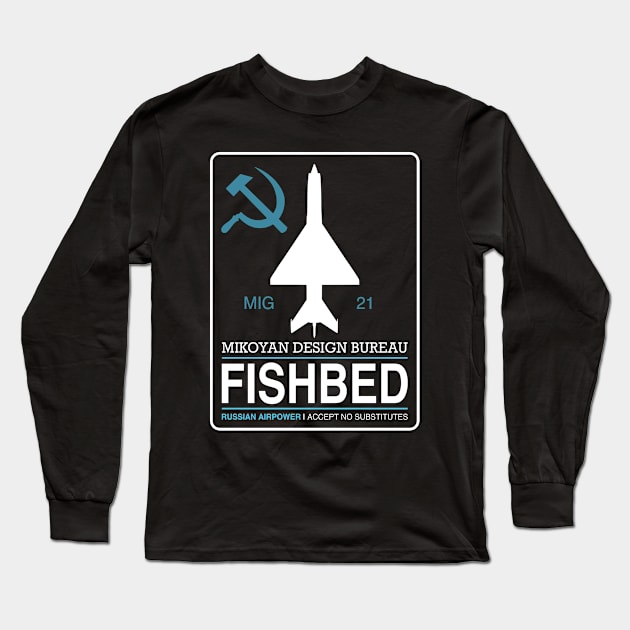 Mig-21 Fishbed Long Sleeve T-Shirt by TCP